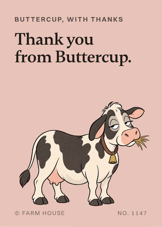 Buttercup thank you card: Thank you from Buttercup.