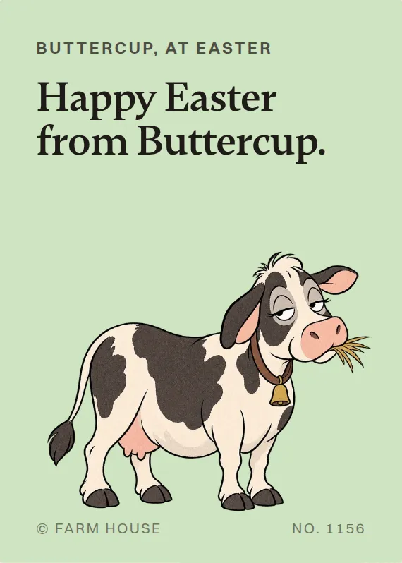 Buttercup easter card: Happy Easter from Buttercup.
