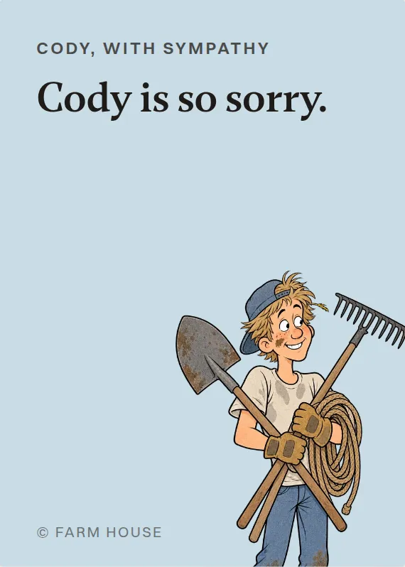 Cody sympathy card: Cody is so sorry.