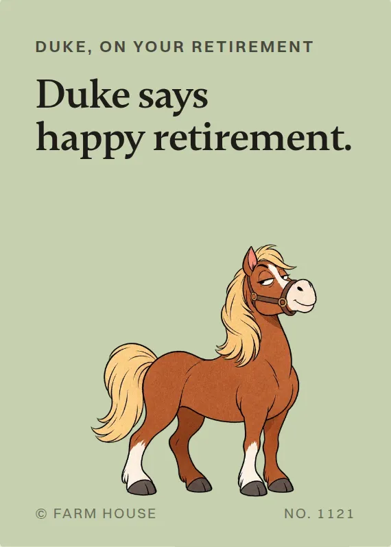 Duke retirement card: Duke says happy retirement.