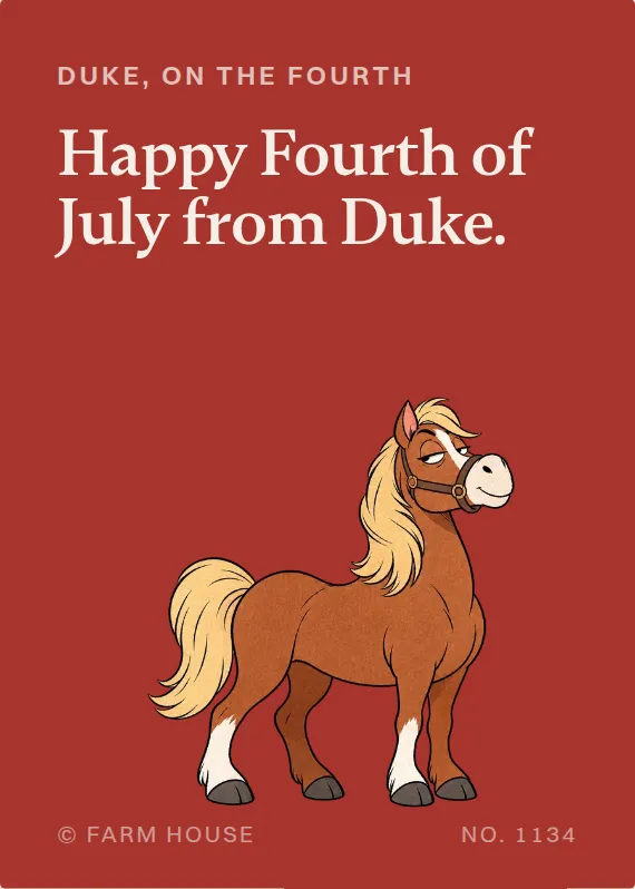 Duke fourth of july card: Happy Fourth of July from Duke.