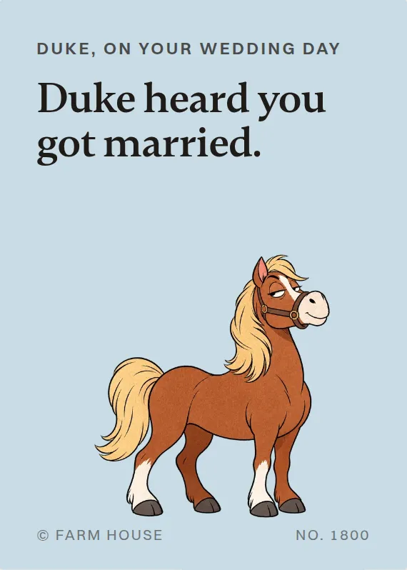 Duke wedding card: Duke heard you got married.