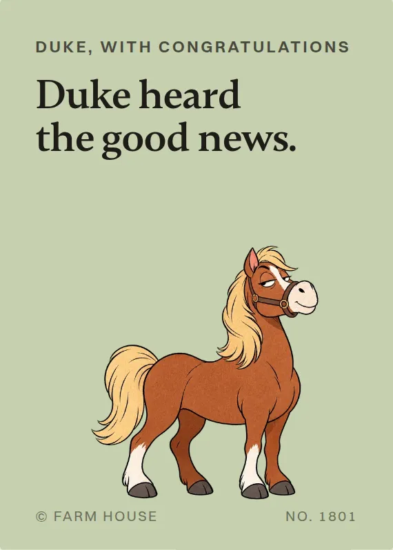 Duke congratulations card: Duke heard the good news.