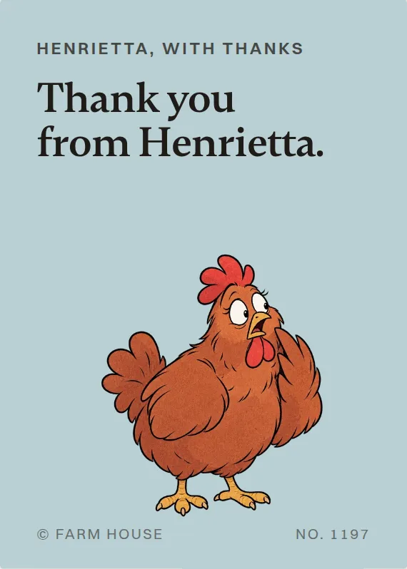 Henrietta thank you card: Thank you from Henrietta.