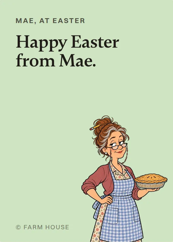 Mae easter card: Happy Easter from Mae.