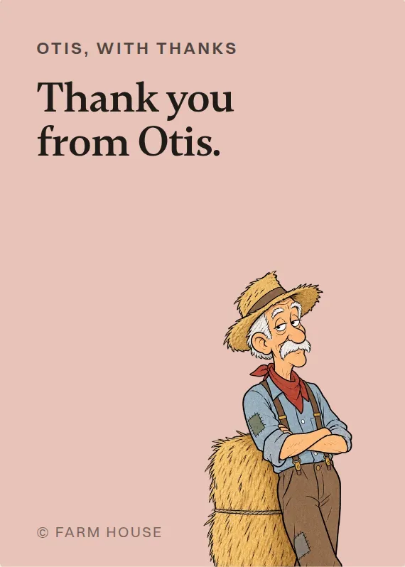 Otis thank you card: Thank you from Otis.